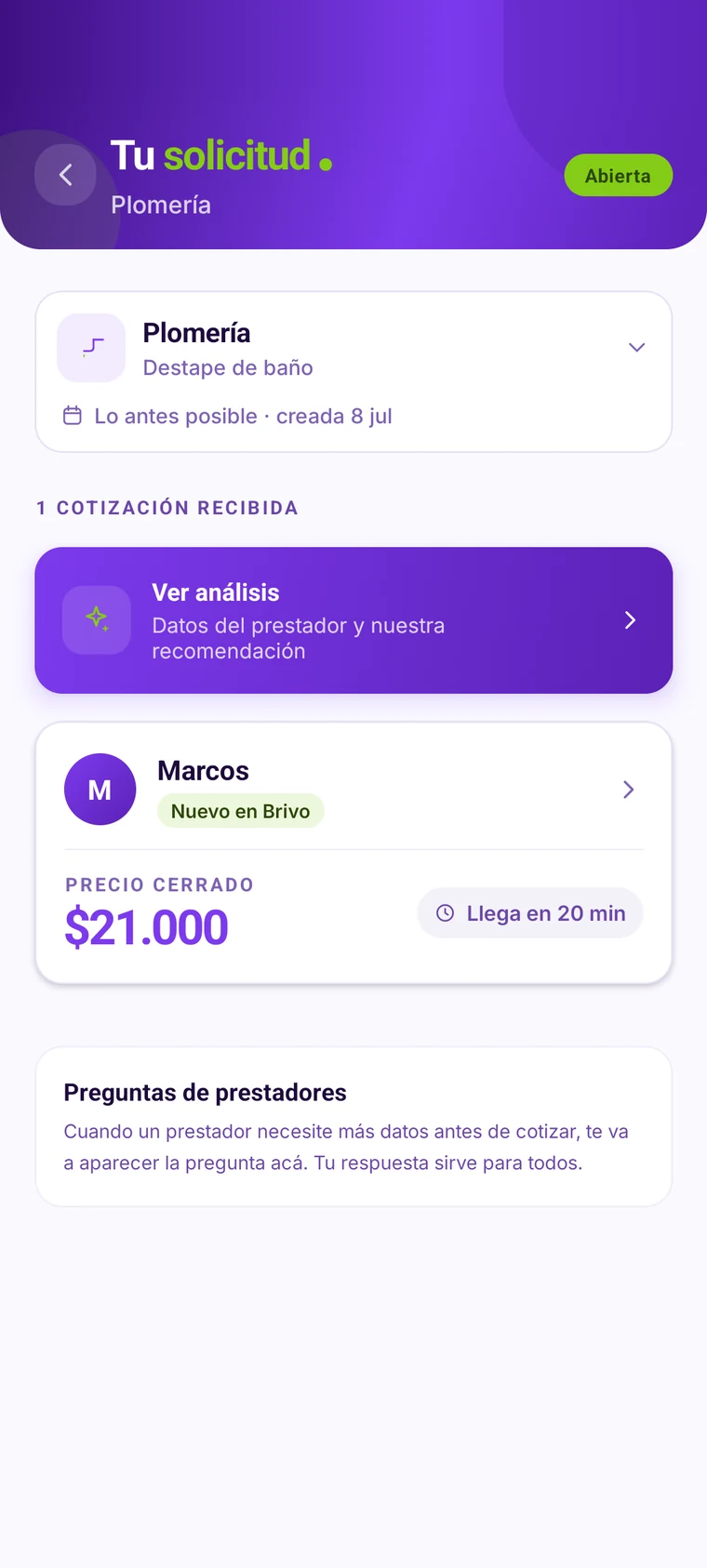 Paso 2: tu solicitud con la primera cotización recibida