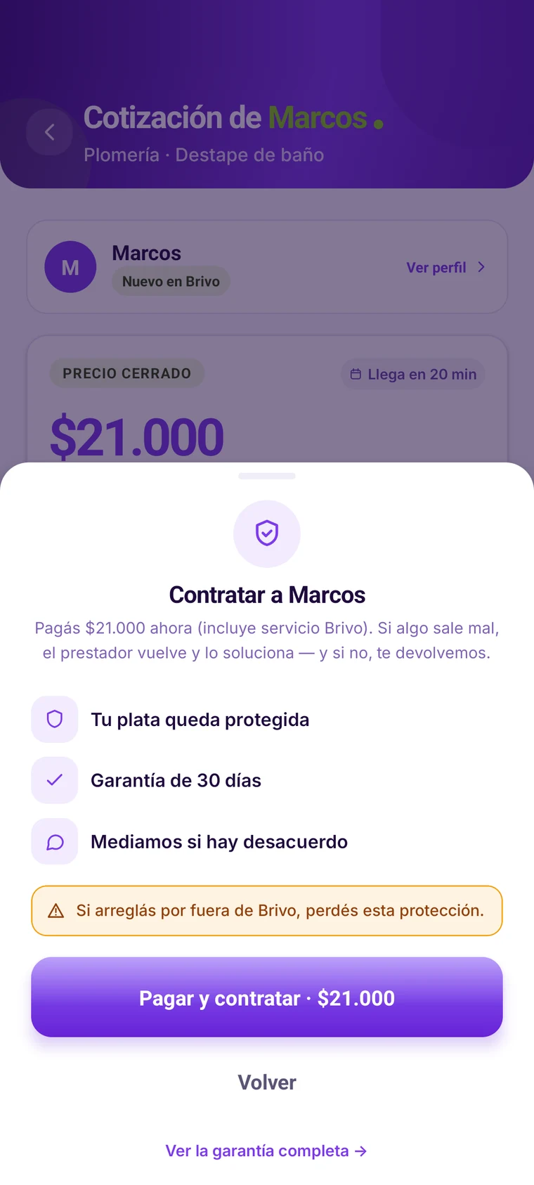 Paso 4: contratás con pago protegido y garantía de 30 días